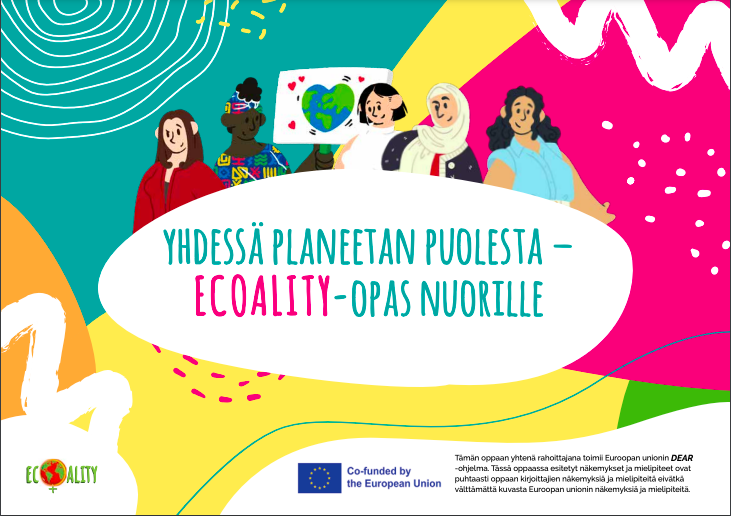 Viisi erilaista piirroshahmoa seisovat Yhdessä planeetan puolesta – Ecoality-opas nuorille -otsikkokuplan takana. Taustalla on värikkäitä muotoja.